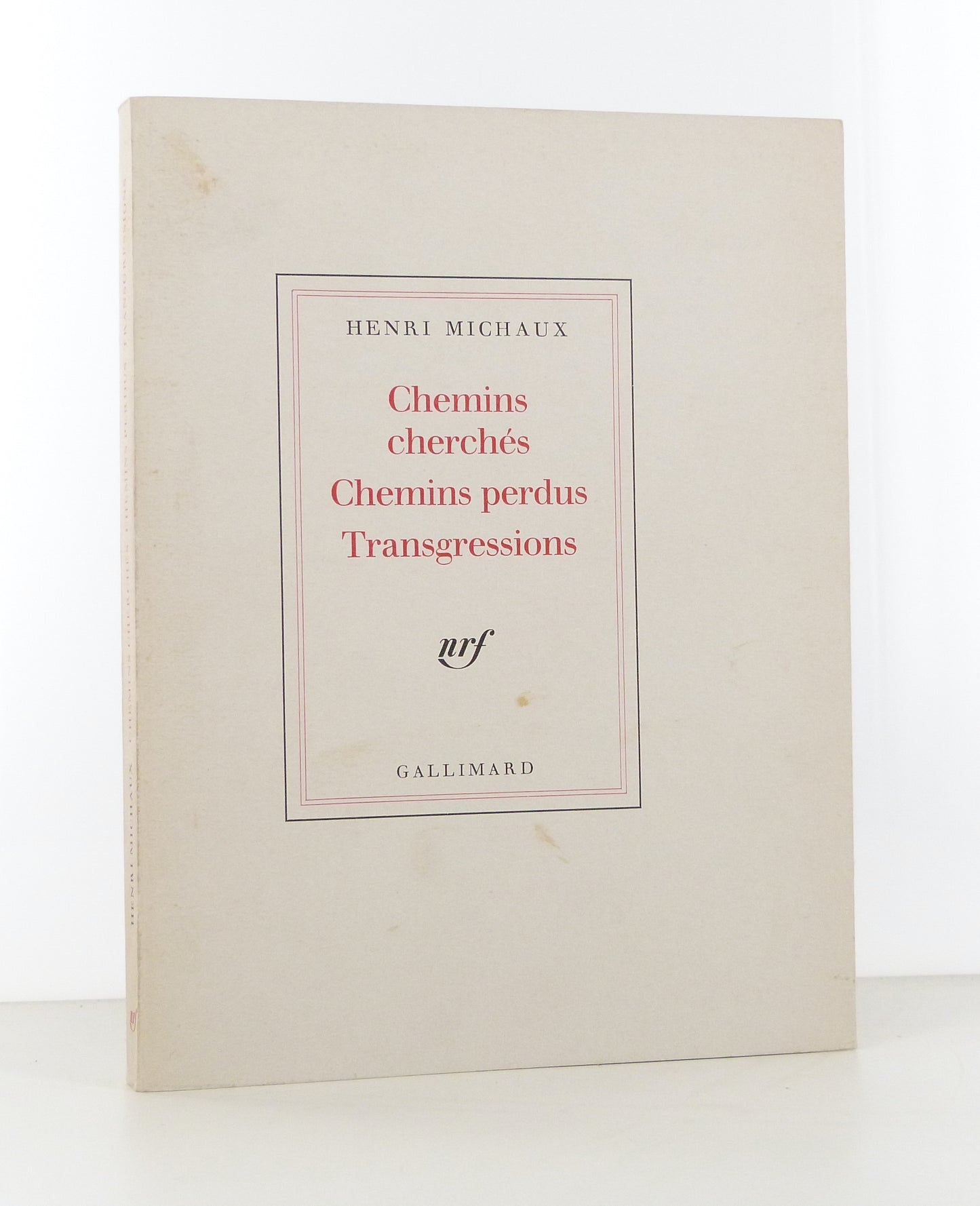 Chemins cherchés. Chemins perdus. Transgressions.