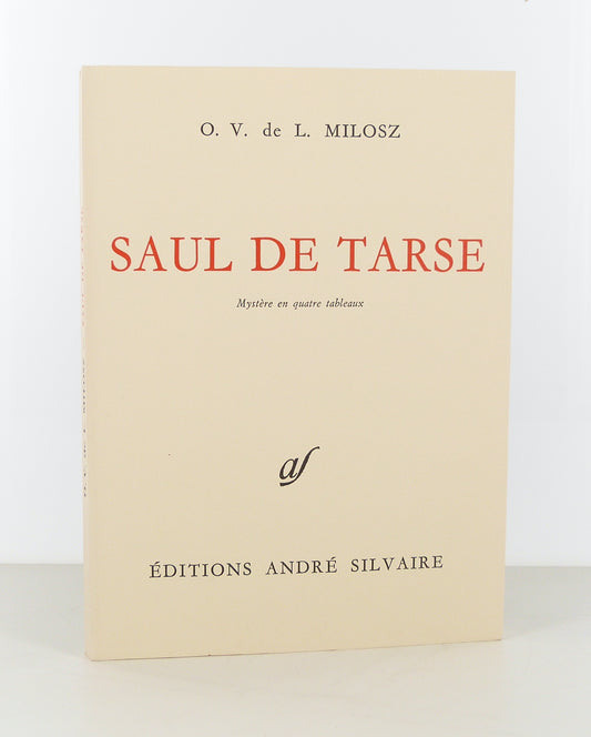 Saul de Tarse. Mystère en quatre tableaux.