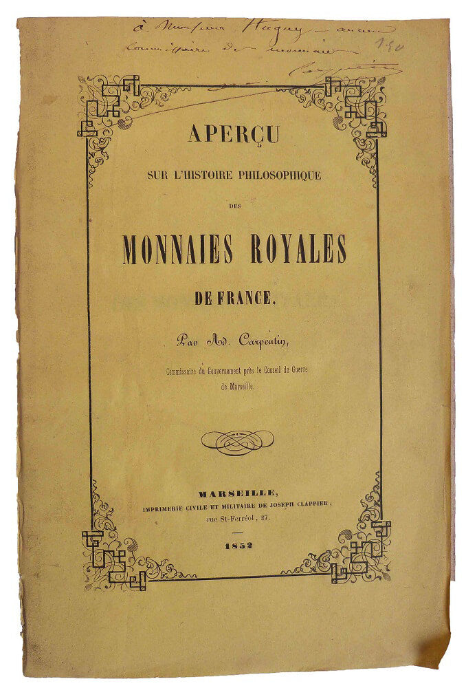 Overview of the Philosophical History of Royal French Coinage by a Carpentras Native