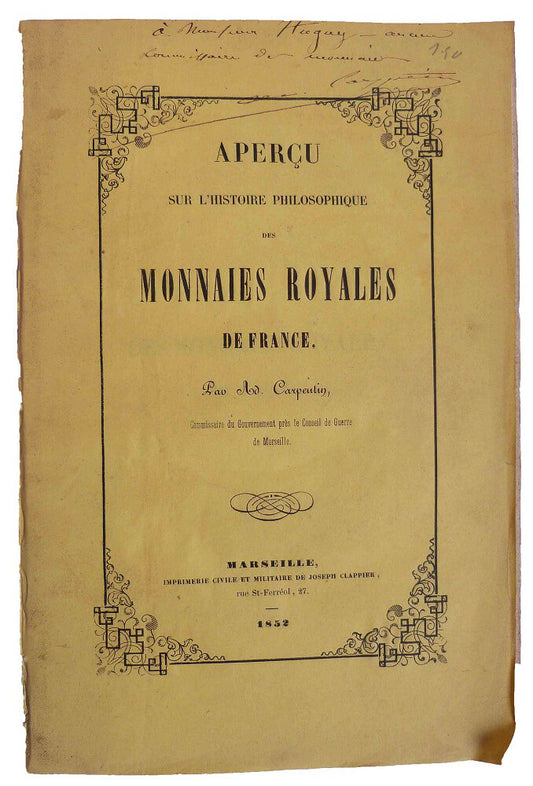 Aperçu sur l'histoire philosophique des monnaies royales de France par un Carpentin