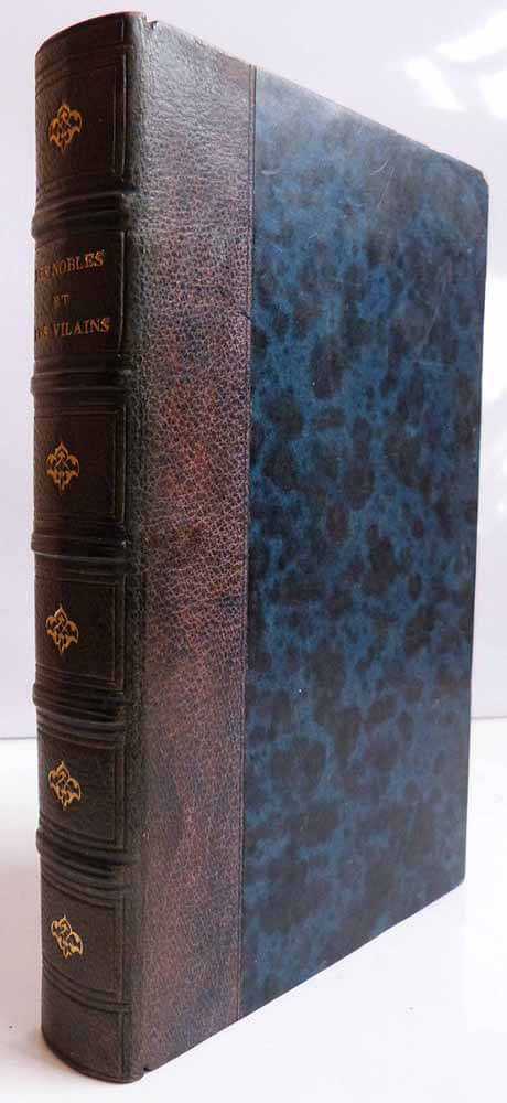 Nobles and Villains of Yore
