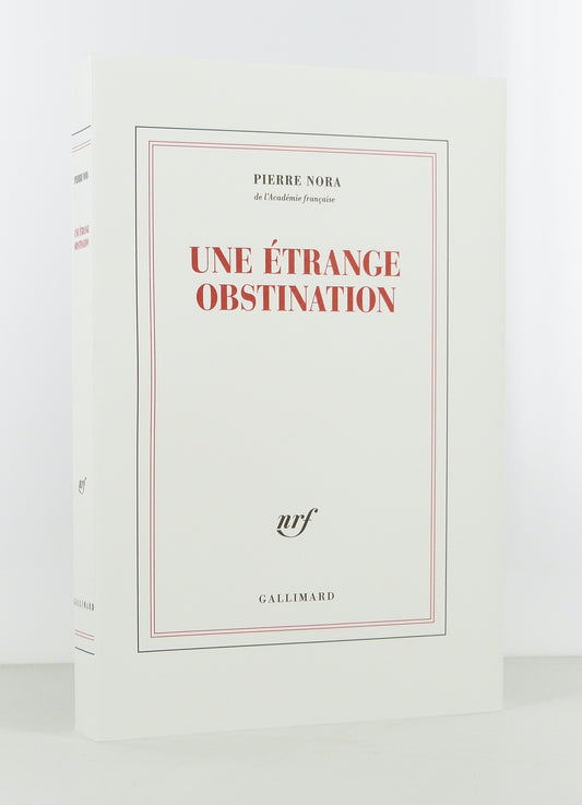 Une étrange obstination