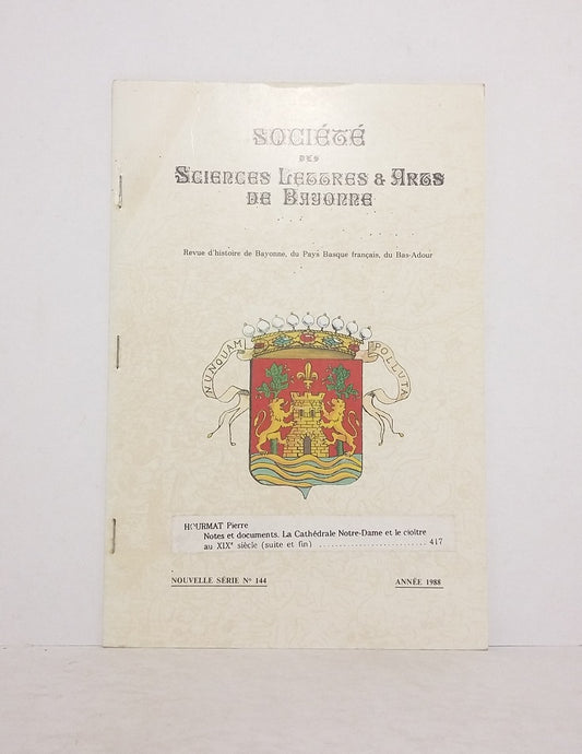 Notes et documents. La Cathédrale Notre-Dame et le cloître au XIXe siècle (suite et fin)