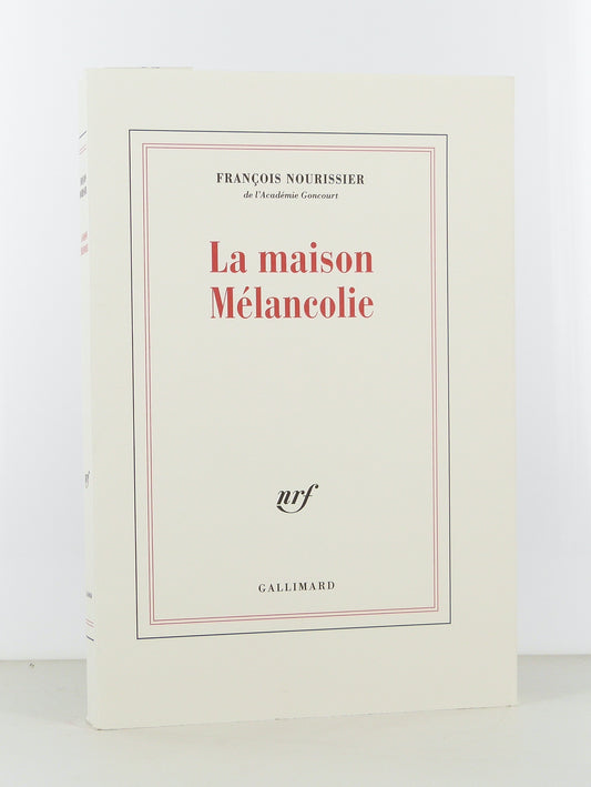 La Maison Mélancolie