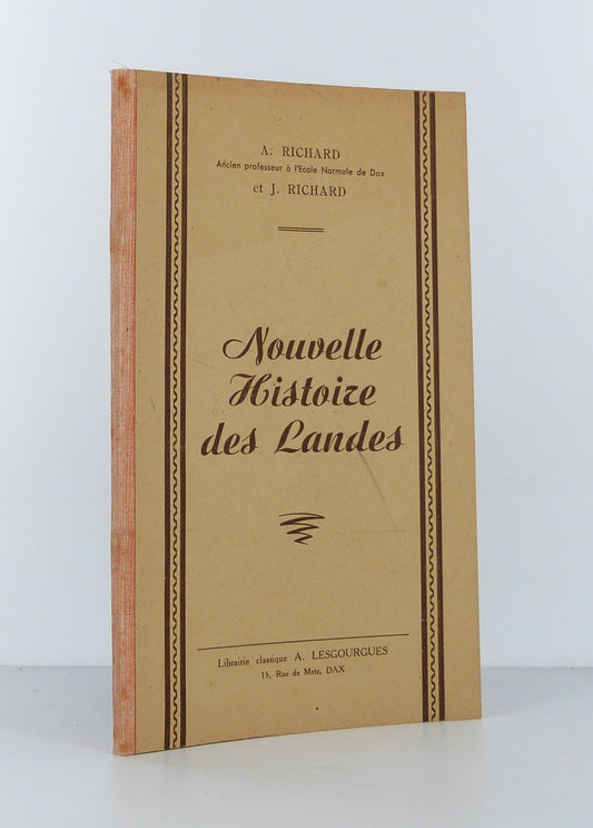 Nouvelle Histoire des Landes