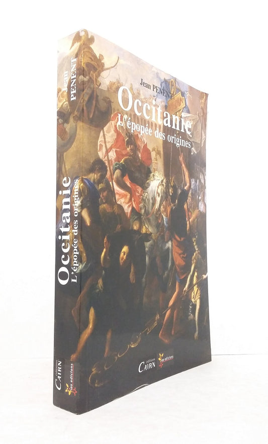 Occitanie : L'épopée des origines.