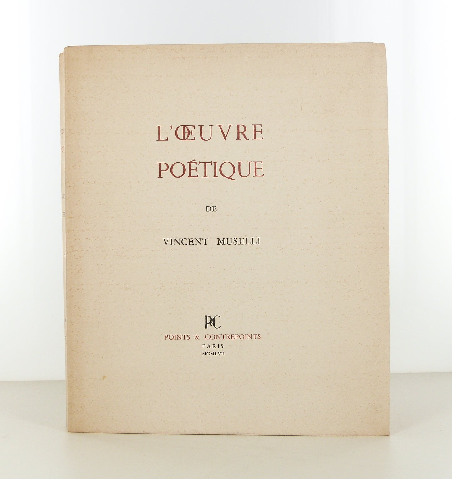 The Poetic Works of Vincent Muselli