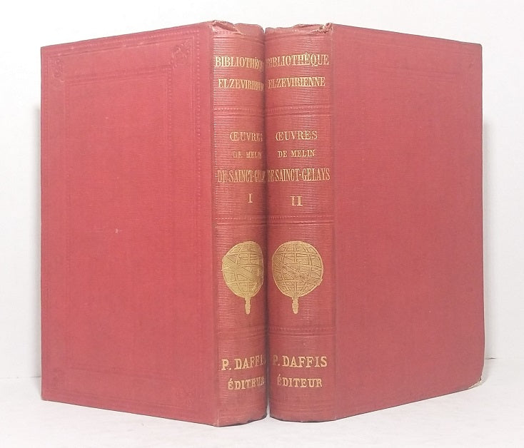 Works of Melin de Sainct-Gelays - Volumes I and II