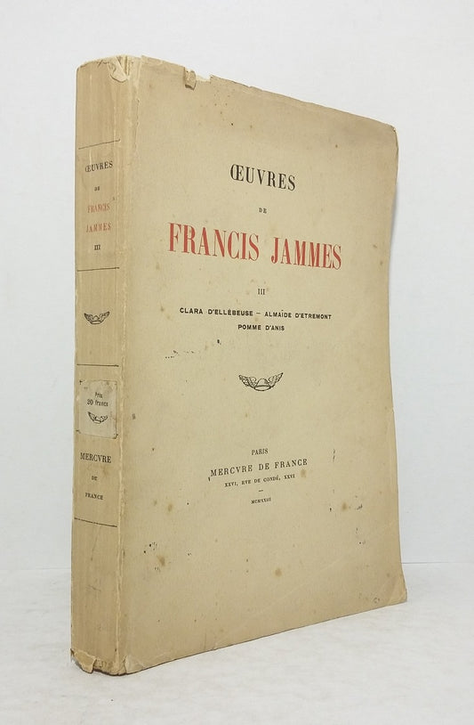 Oeuvres de Francis Jammes III.