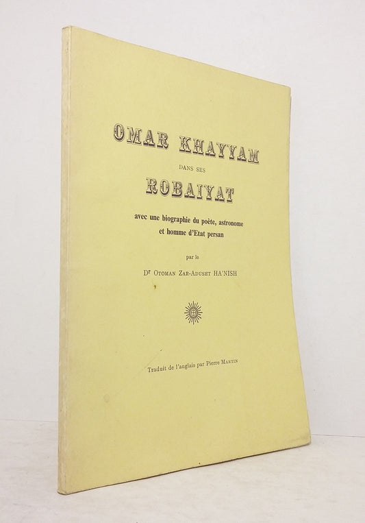 Omar Khayyam dans ses Robaiyat.