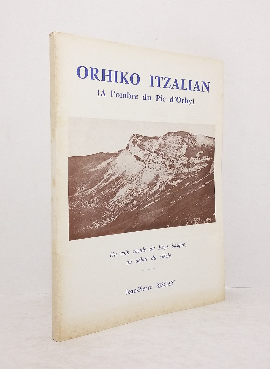 Orhiko Itzalian (A l'ombre du Pic d'Orhy).
