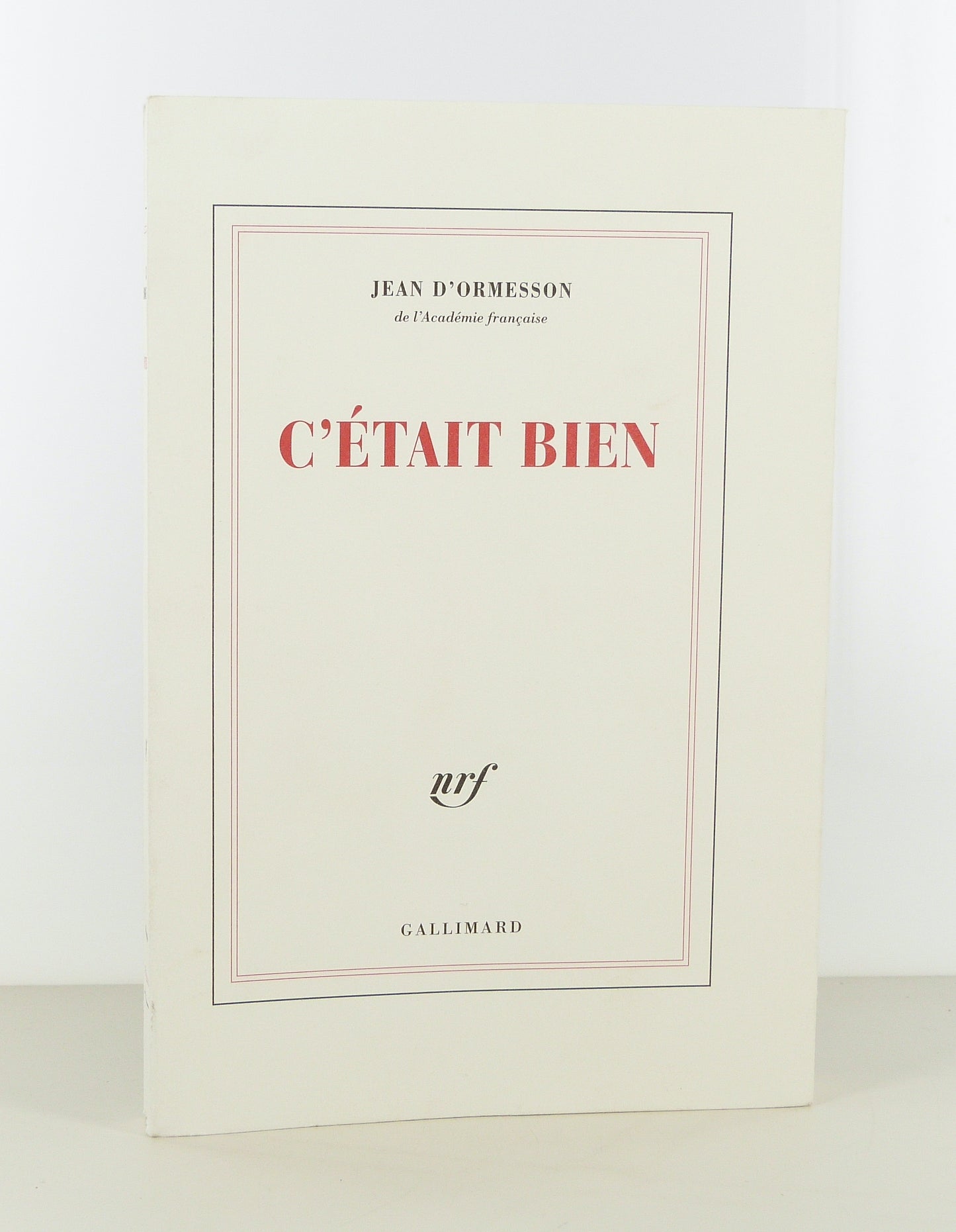 C'était bien