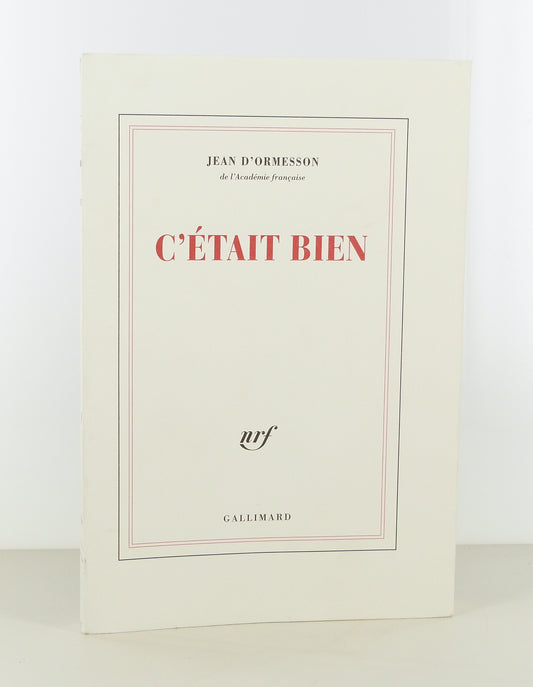 C'était bien