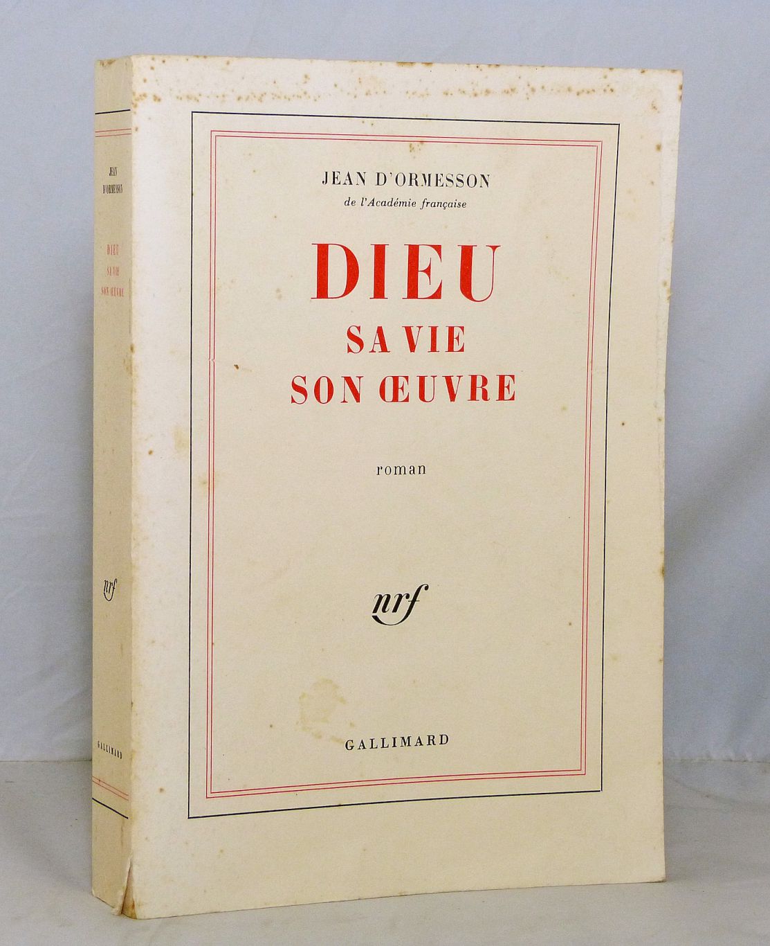 Dieu, sa vie son oeuvre