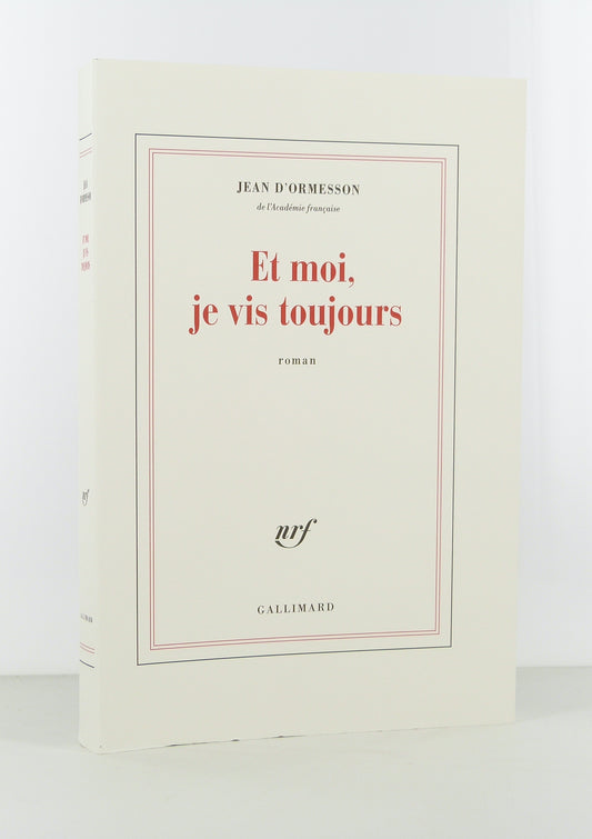 Et moi, je vis toujours
