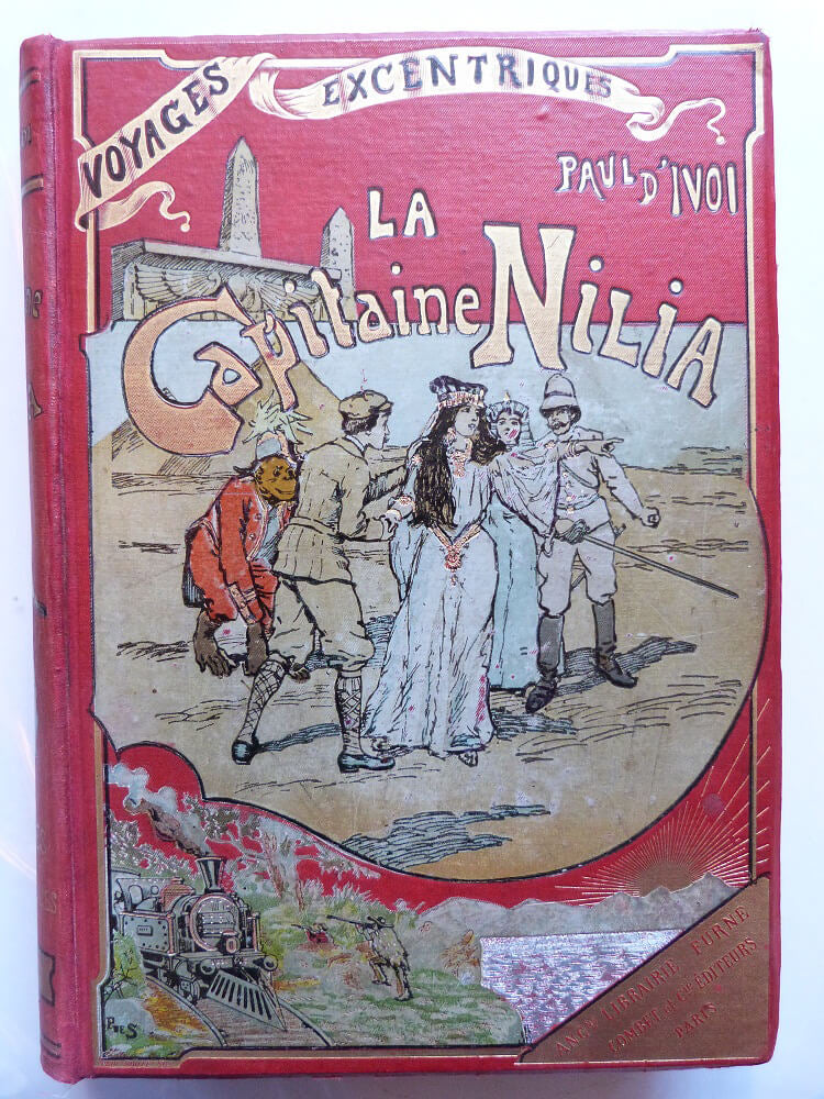 La Capitaine Nilia. Voyages excentriques