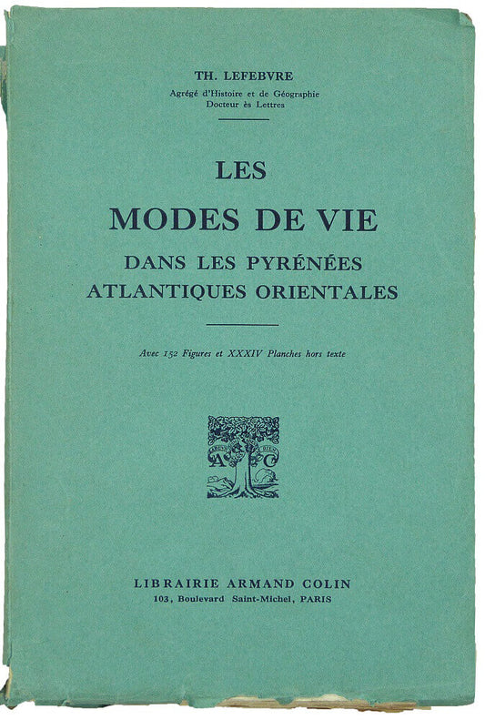 Les modes de vie dans les Pyrénées Atlantiques orientales