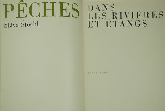 Pêches dans les rivières et les étangs
