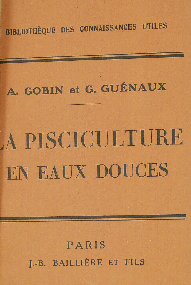La pisciculture en eaux douces