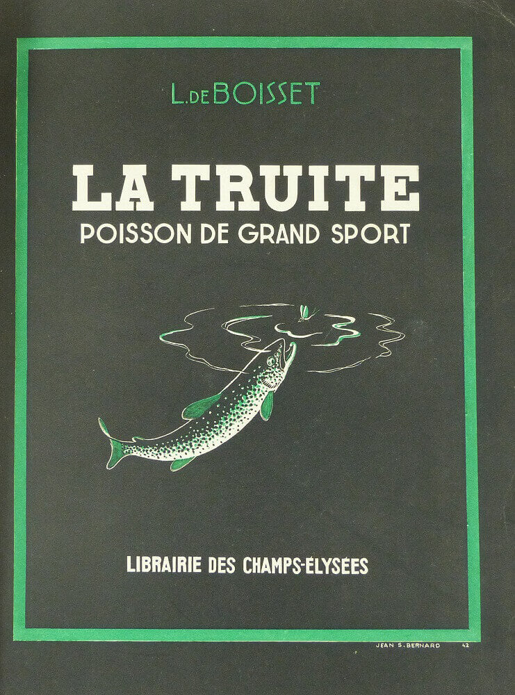 La Truite poisson de grand sport [Suivi de] L'Ombre poisson de Sport