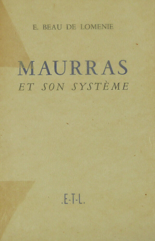 Maurras and his system
