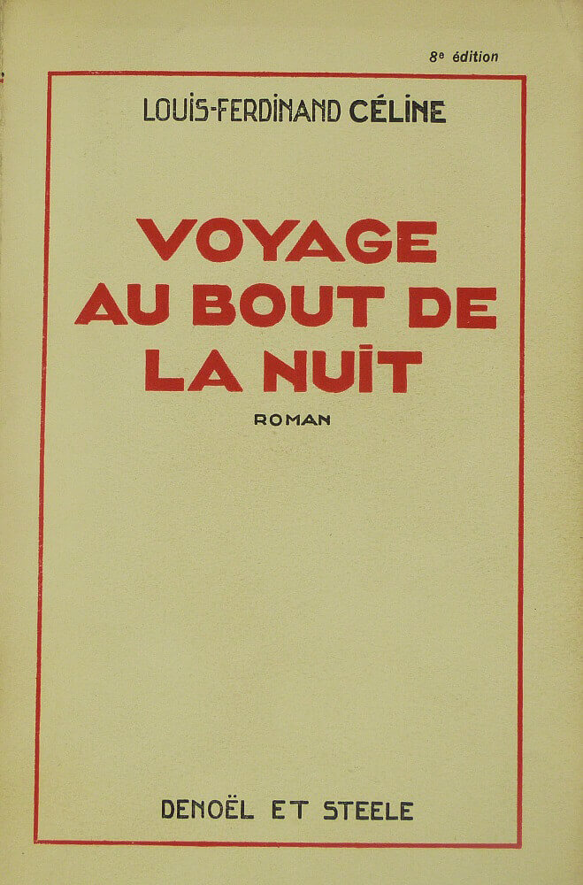 Voyage au bout de la nuit. Roman