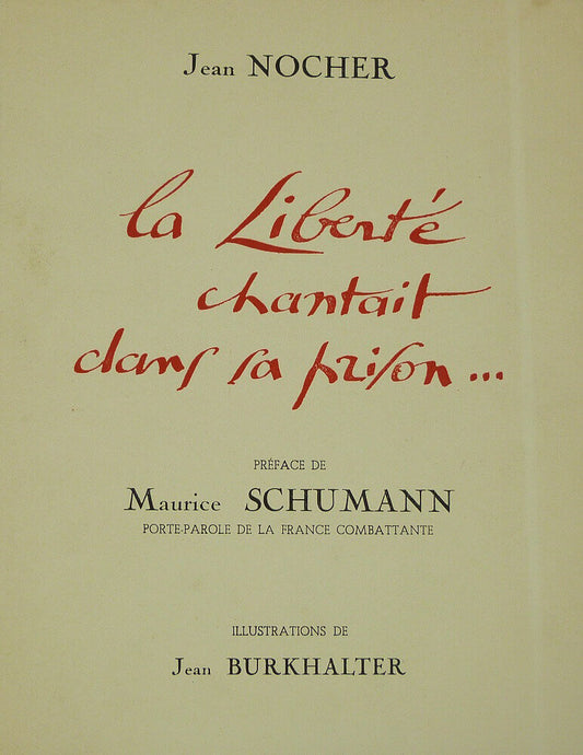 La liberté chantait dans sa prison