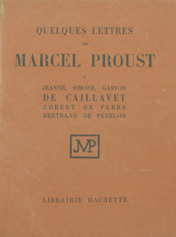 Some letters of Marcel Proust