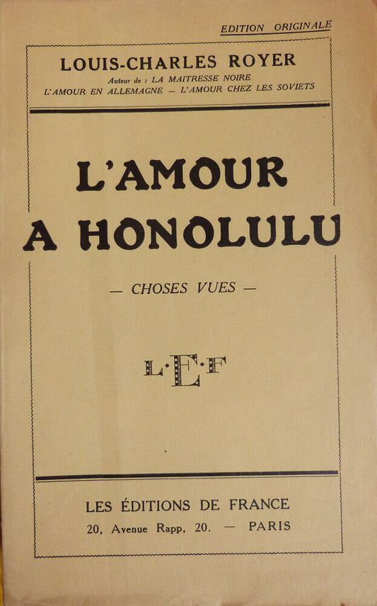 Love in Honolulu. Things I saw