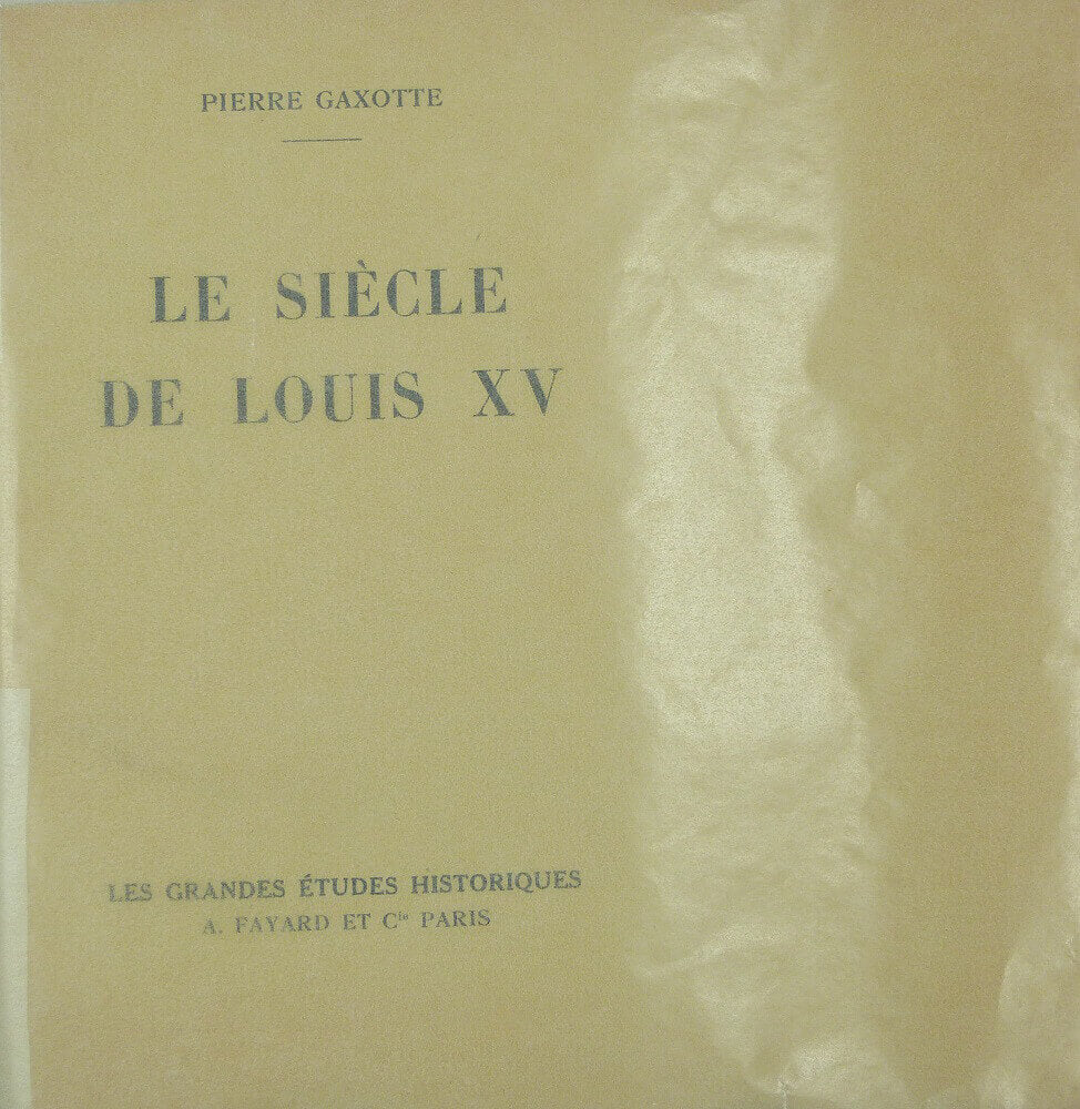 Le siècle de Louis XV
