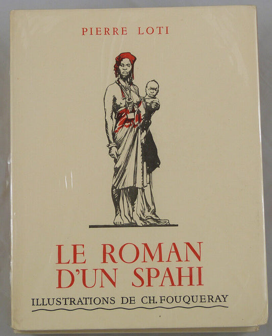 Le roman d'un Spahi