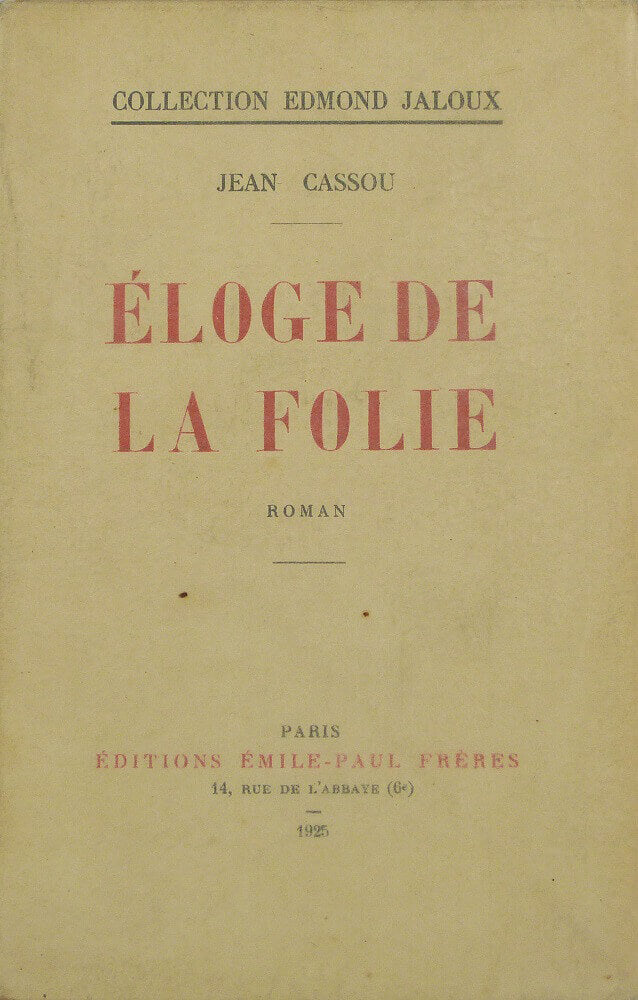 Eloge de la folie