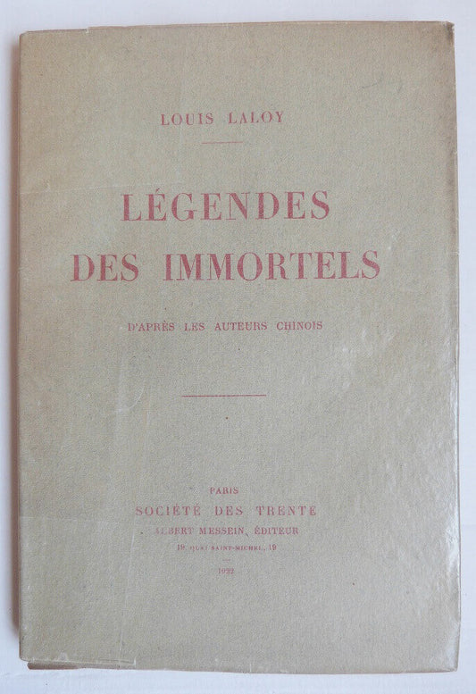 Legends of Immortals according to Chinese Authors