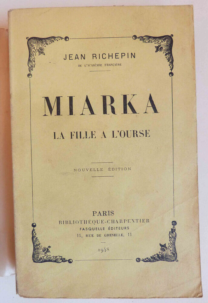 Miarka, the Daughter of the Bear
