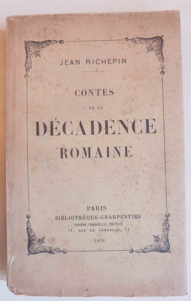 Contes de la décadence romaine