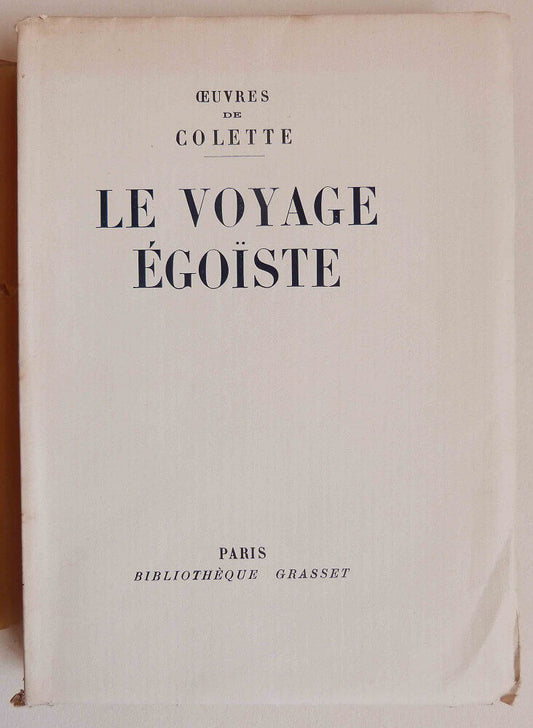 Works by Colette: The Egoist's Journey