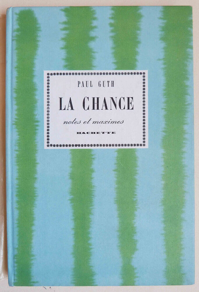 Luck, notes and maxims