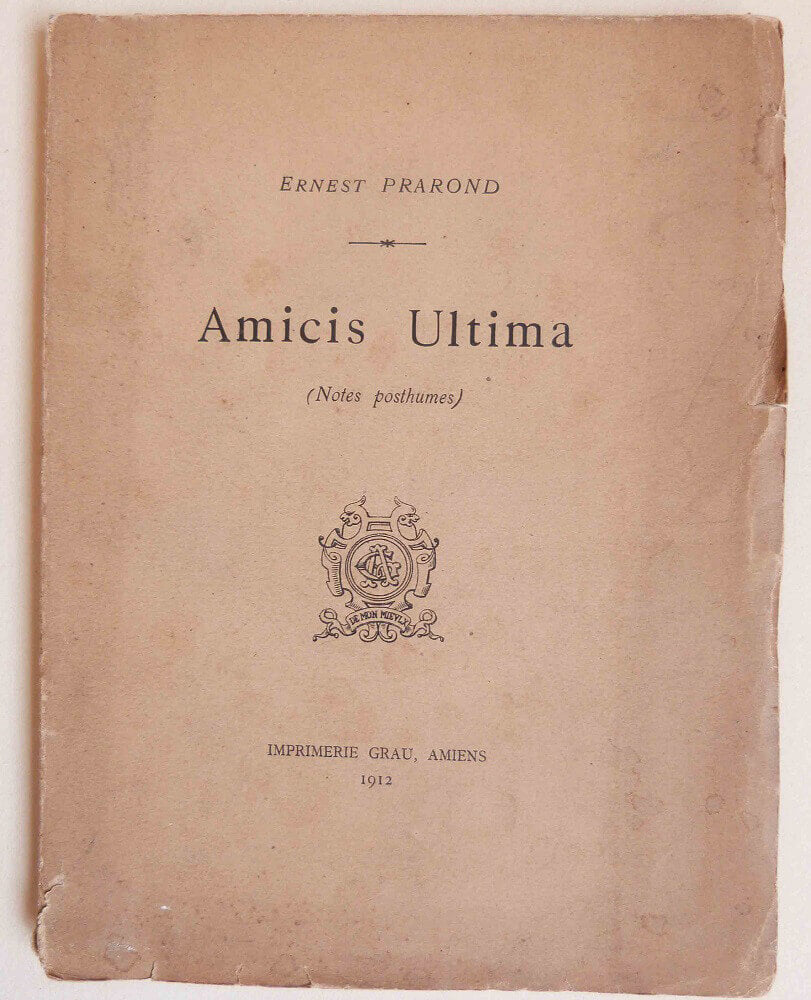 Amicis Ultima (notes posthumes)