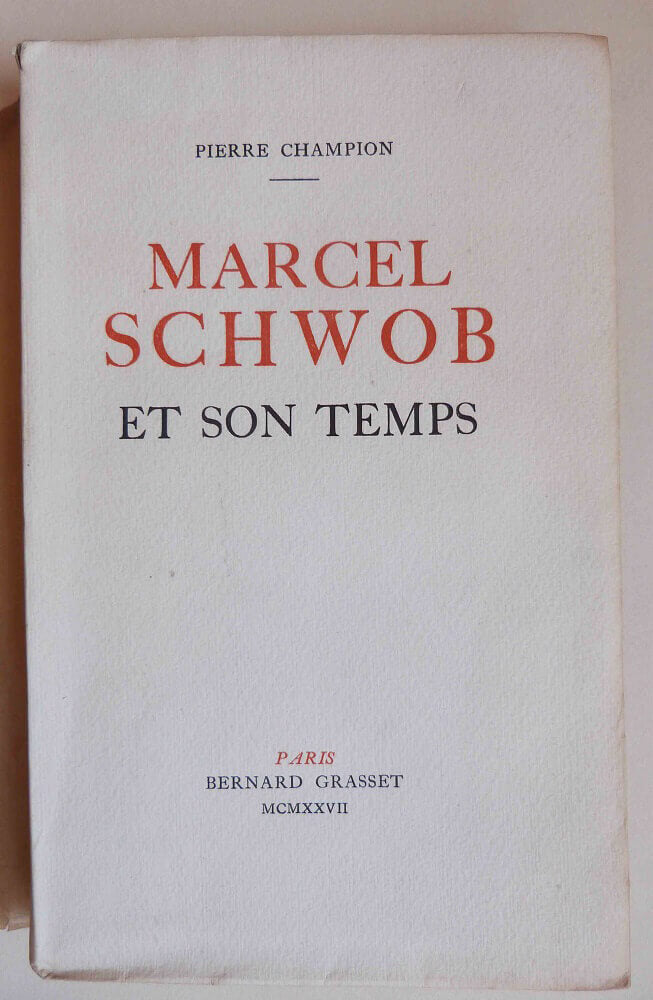 Marcel Schwob and his time