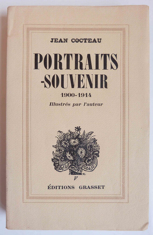 Portraits-Souvenirs 1900-1914. Illustrés par l'auteur