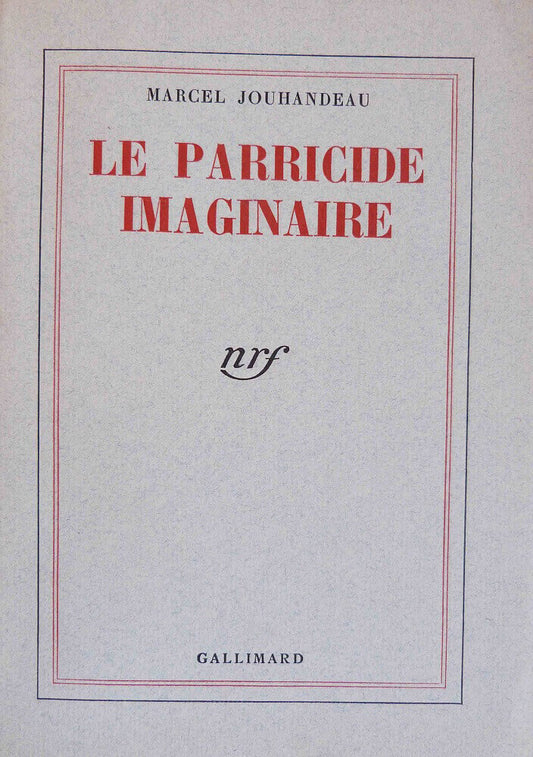 Imaginary parricide