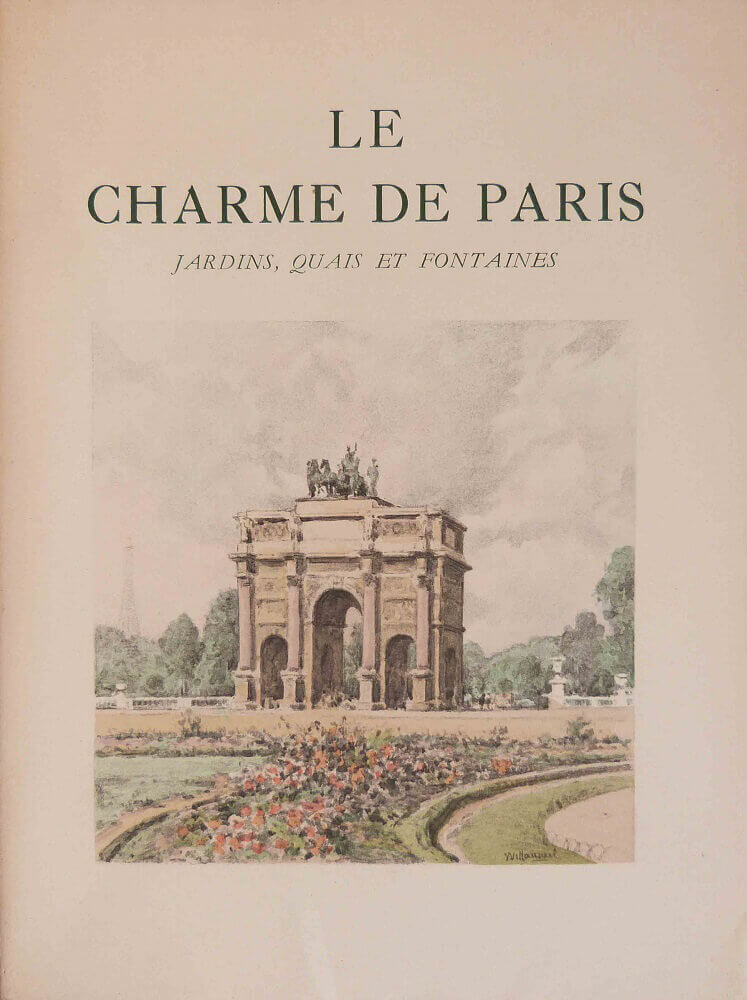 The charm of Paris. Gardens, quays, and fountains.