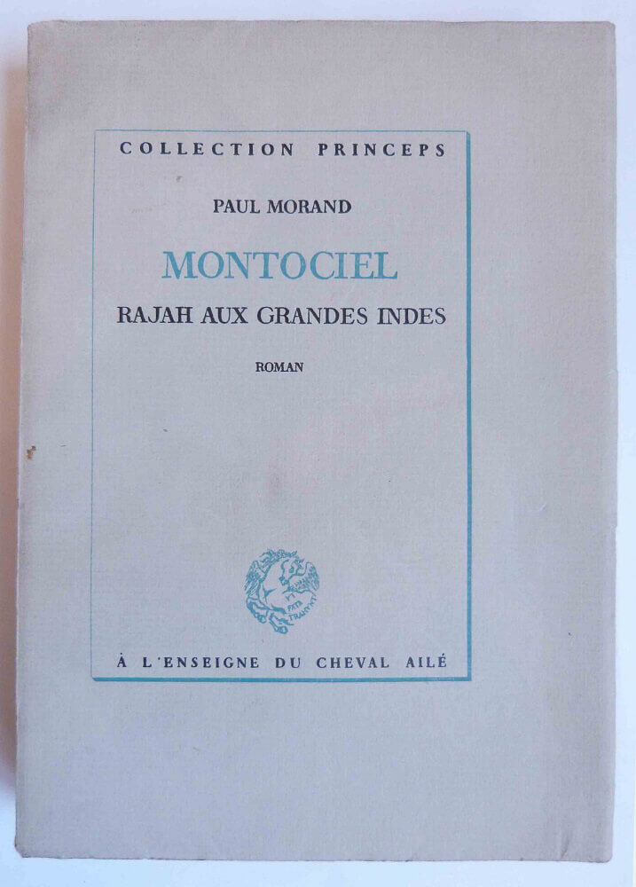 Montociel, Rajah of the Greater Indies