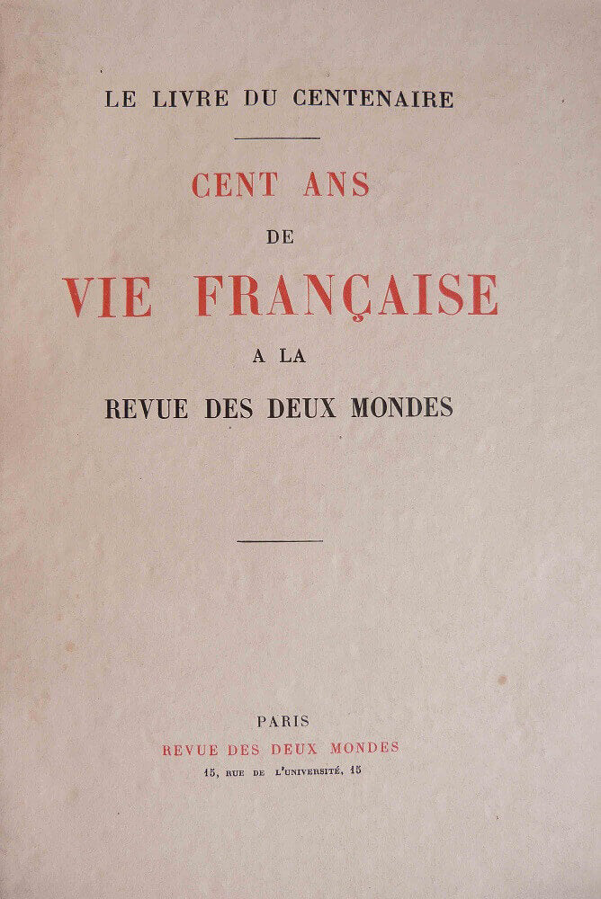 A Hundred Years of French Life at the Revue des Deux Mondes