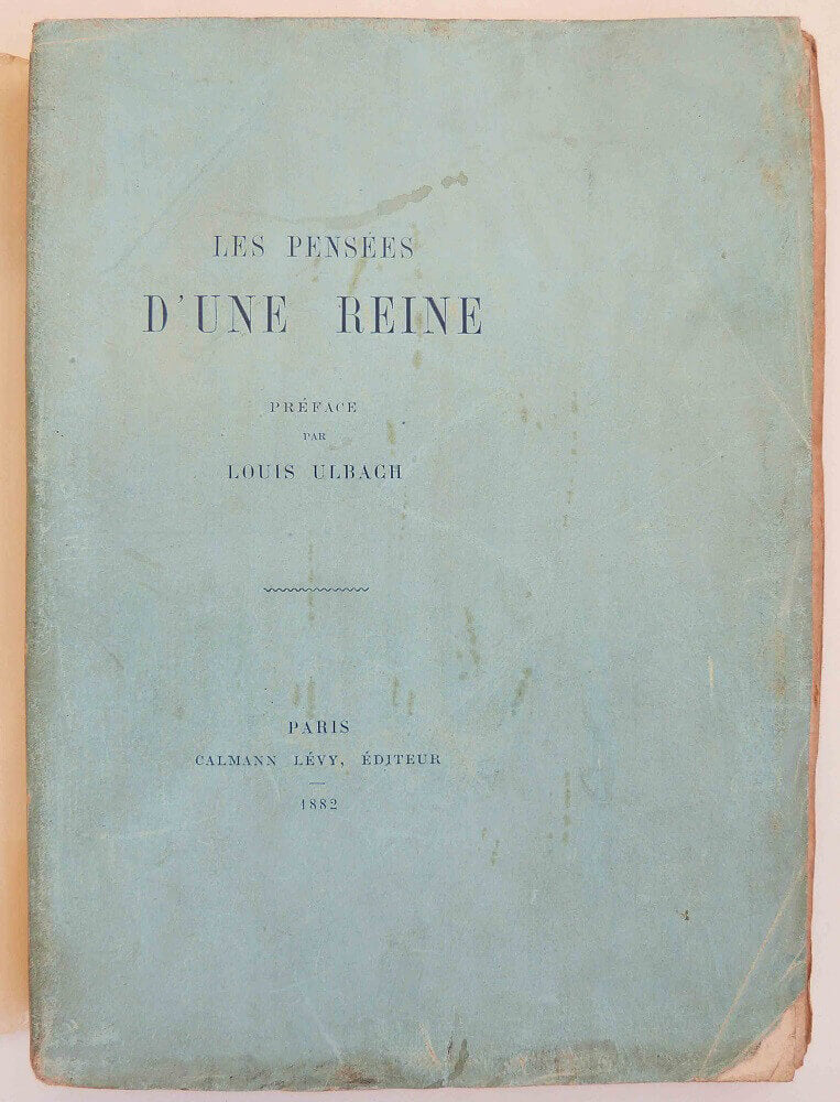 Thoughts of a Queen. Foreword by Louis Ulbach.