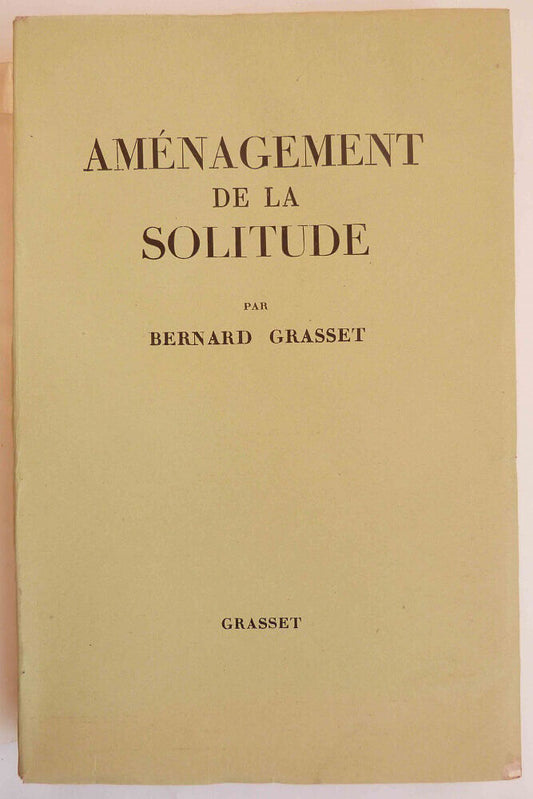 Arrangement of solitude