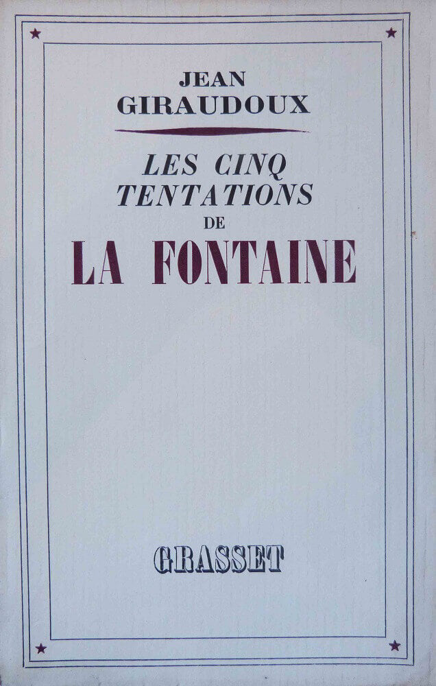 Les cinq tentations de La Fontaine