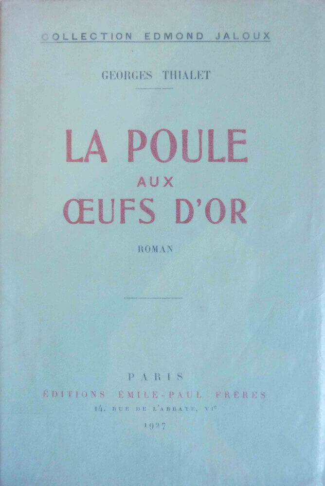 La poule aux oeufs d'or
