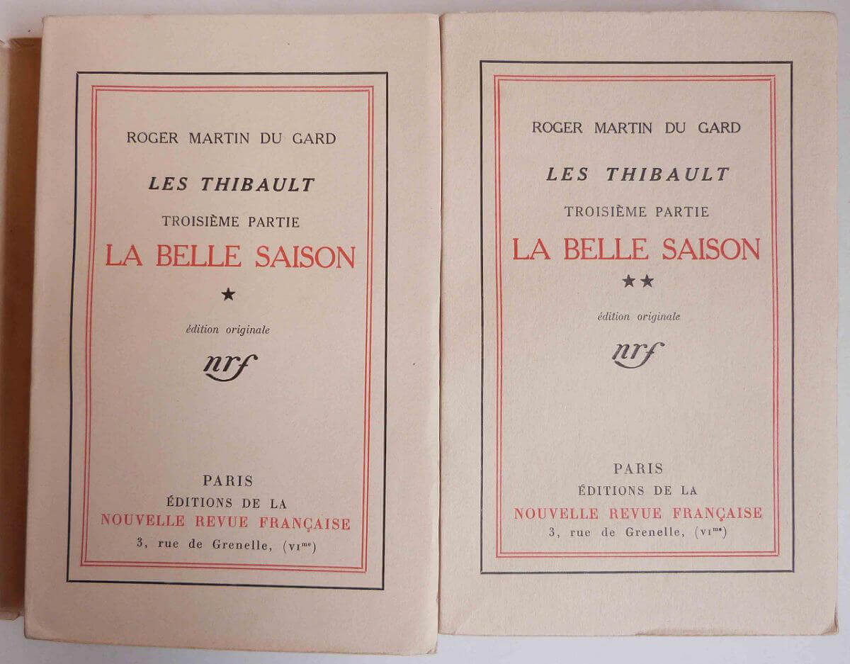Les Thibault. Troisième partie. La belle saison. 2 tomes.