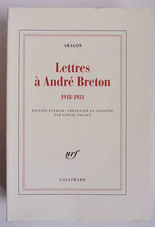 Letters to André Breton 1918-1931.